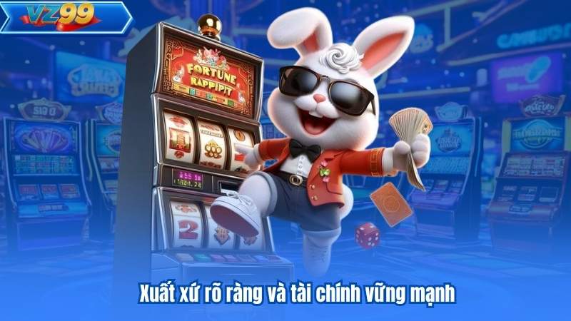 Giấy Phép Hoạt Động 7 Xuất xứ rõ ràng và tài chính vững mạnh